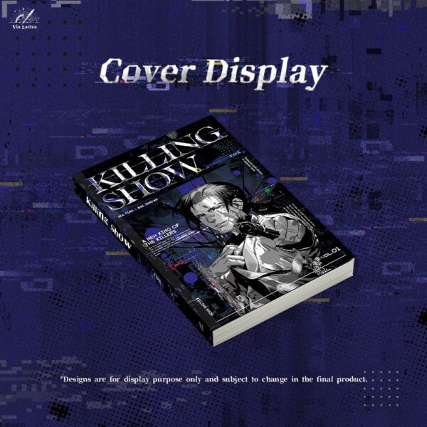 【現貨/赠加固包装】殺戮秀1 | 杀戮秀1| Killing Show (EN) Vol.1 | 親签版 | 英文版 | 狐狸 | ViaLactea | 北美呆鹅 | 原耽 | 无删减 | BL